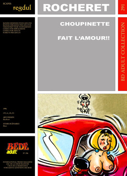 Rocheret  & Buze - Choupinette : Fait l'Amour