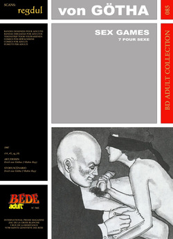 Erich von Götha  - Sex Games : 7 pour sexe