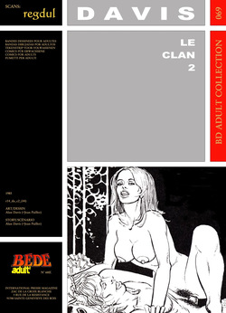 [Bédé Adult 69] Alan Davis [= Jean Pailler] - Le clan #2
