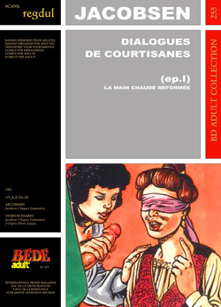 Jacobsen  & Pierre Louÿs - Dialogues de Courtisanes #1 : La main chaude réformée